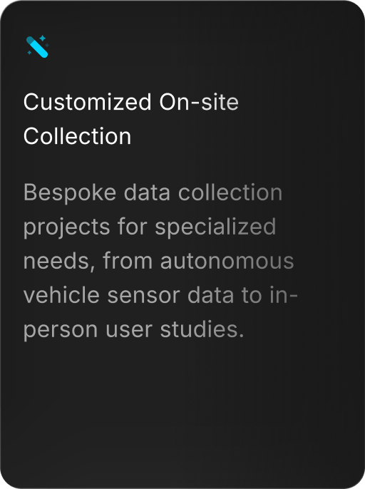 Customized On-site Collection